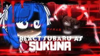 😈🩸 Re:Zero React To Subaru As Sukuna | JJK - Jujutsu Kaisen | 🇧🇷🇺🇸