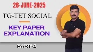 TG TET 2025 II 28 June Paper Solution II Part-1 II Social Paper 2 II TET Previous Questions
