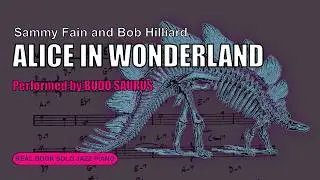 real book solo piano: alice in wonderland (Sammy Fain and Bob Hilliard)