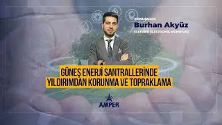 Webinar  I Güneş Enerji Santrallerinde Yıldırımdan Korunma ve Topraklama