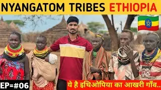 NYANGATOM TRIBES Ethiopia | Last Tribal Village Of Ethiopia | Spending Time At South Sudan Border