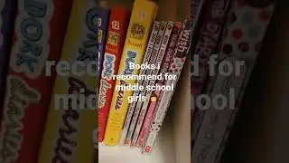 Books I recommend for middle school girls 👧