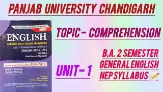 TOPIC - COMPREHENSION | B.A 2 SEMESTER ✔️ GENERAL ENGLISH NEP SYLLABUS  PANJAB UNIVERSITY CHANDIGARH