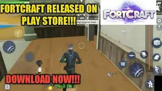 (APK) DOWNLOAD FORTCRAFT OFFICIALLY RELEASED ON PLAY STORE!! By MN GAMER