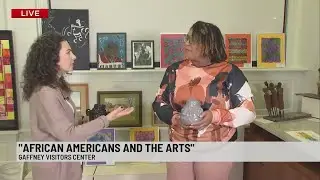 Black history exhibit highlights local arts at Gaffney Visitors Center