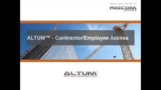 ALTUM: Height Access Management System  - Contractor/Employee Demonstration