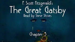 The Great Gatsby: Chapter 3