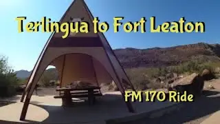 Motorcycle ride from Terlingua to Fort Leaton FM170