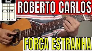 FOR&Ccedil;A ESTRANHA ROBERTO CARLOS VIOL&Atilde;O SIMPLIFICADO