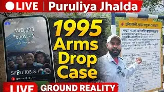 LIVE | Puruliya Jhalda | 1995 Arms Drop Case ki Ground Reality