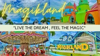 MAGIKLAND Themed Park, Silay City, Negros Occidental | “Live the dream, feel the magic “ 🎡