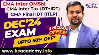 Best & Exclusive CMA Classes at 50% Discount 😍 Latest Recording for Dec&rsquo;24 Exam 🥳 #kcfying #cmainter