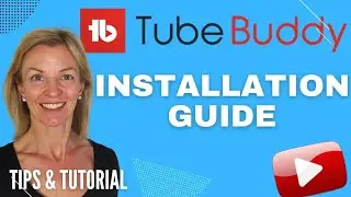 How To Install TubeBuddy On Your YouTube Channel