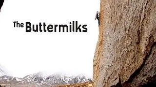 There's Always Next Year, Vol. 1: Bouldering at the Buttermilks