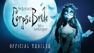 Tim Burton's Corpse Bride 4K Trailer (PG) 2005 ‧ Family/Fantasy ‧ Johnny Depp
