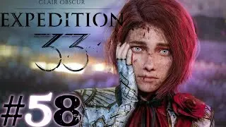 Clair Obscur: Expedition 33 - [#58] - Skażone Lumiere (4K GAMEPLAY PL)