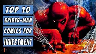 TOP 10 Spider-Man Comics For INVESTMENT | COMIC BOOK INVESTMENTS