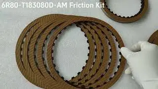 6R80-T183080D-AM Friction Kit 28Pcs A Kit T183080D 5+5+6+5+7 6R80 Transmission
