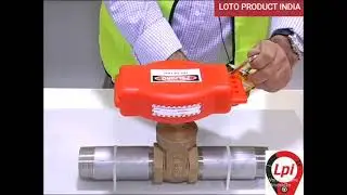 Loto product India lockout tagout demo video adjustable hat boll lockout