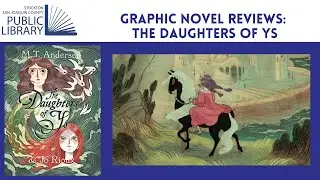Graphic Novel Reviews: The Daughters of Ys