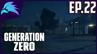 Generation Zero Ep.22-Stealth Is Best