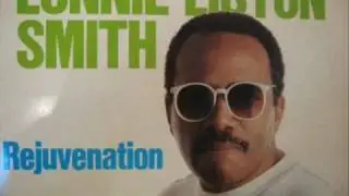 Lonnie Liston Smith - A Frozen Lake
