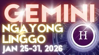 GEMINI Horoscope Ngayong Linggo JANUARY 25-31, 2026 Tagalog Horoscope Gabay Kapalaran