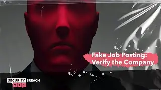 Fake Job Posting: Verify the Company