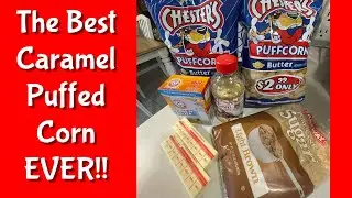 The Best Caramel Puff Corn EVER!!