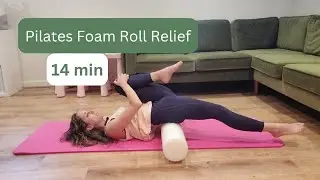 Midday Posture Fix: 14 Min Foam Roller Pilates Reset