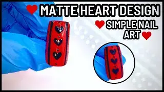 Simple Red Black Heart Matte V-Day Inspired Nail Art | Gel Nail Design | Valentines Day