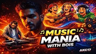 MUSIC MANIA WITH BOIS || HORIBLE AI MUSIC ON THE BOIS || AKC17 ||#vevo #tseries #trending #music