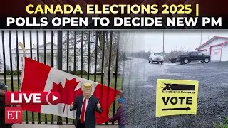 LIVE | Canada Elections 2025 | Polls open in Toronto to decide fate of next PM