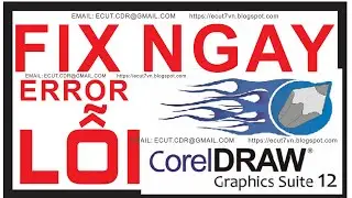 CorelDRAW 12 Has Stopped Working Fix &ndash; Windows 7/10/11 Compatibility Error-  B&aacute;o Lỗi &ndash; Sửa Dễ D&agrave;ng