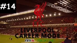 FIFA 14: Liverpool Career Mode - Youth Academy Project | Episode #14 - Getting To The Point