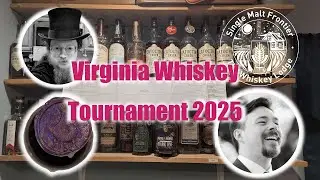 Ep. 44: The Virginia Whiskey Tournament 2025