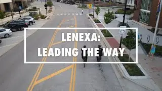 City of Lenexa: Leading The Way