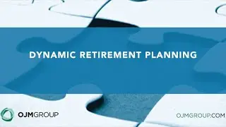 Dynamic Retirement Planning: An Evolving Resource for Your Financial Future