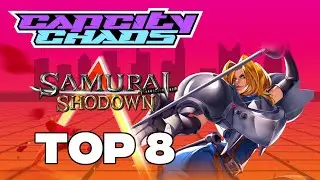 Cap City Chaos - Samurai Shodown | Top 8