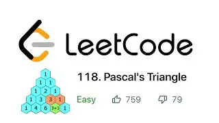 Pascal's Triangle - LeetCode Problem #118