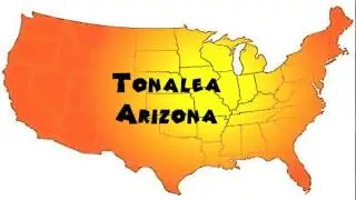 How to Say or Pronounce USA Cities &mdash; Tonalea, Arizona