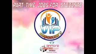 Part Time Jobs For Student's ||  BY VIP ENGINEER'S AND DIAMOND GRAPHICS