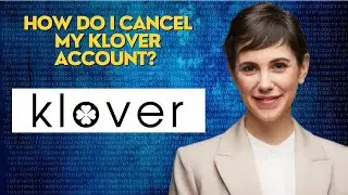 How do I cancel my Klover account?