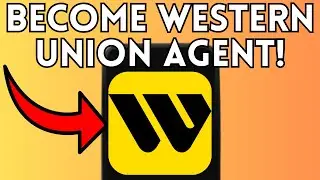 How To Become A Western Union Agent (Full Guide) 2025!