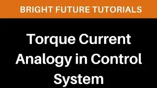 Torque Current Analogy  | Torque current in mechanical rotational system