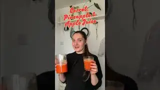 Let's make a health juice! Pineapple, Apple, Carrot!