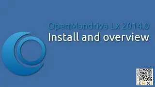OpenMandriva Lx 2014.0 Install and overview | A delicious Linux recipe. Fun flavored. [HD]