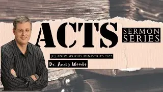 Acts 084 &ndash; Quantum Leap. Acts 15:1-6. Dr. Andy Woods. 10-22-25.