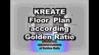 CREATE the Floor Plan According Golden Ratio