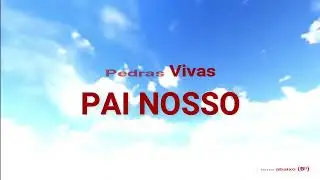 Playback - Pedra viva - Pai nosso 2 tons abaixo (Eb) legendado